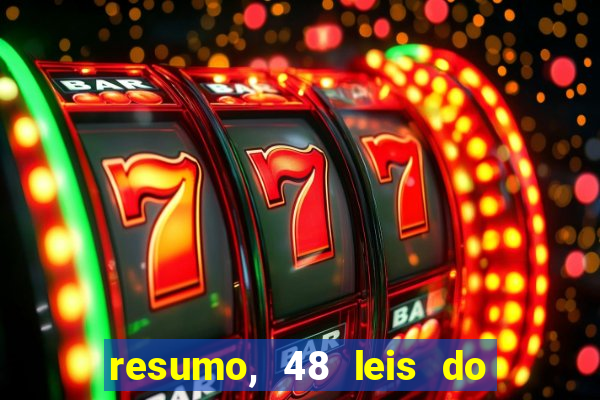 resumo, 48 leis do poder pdf